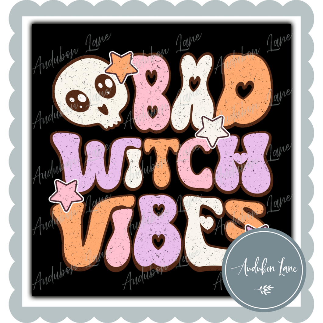 Bad Witch Vibes Pastel Retro Print Ready To Press DTF Transfer