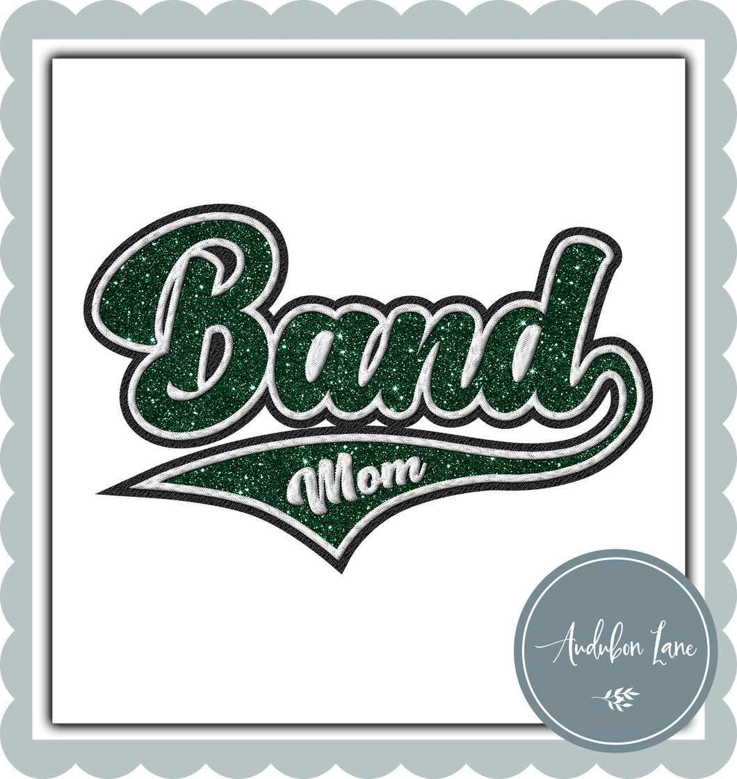 Band Mom Faux Dark Green Glitter and White and Black Embroidery