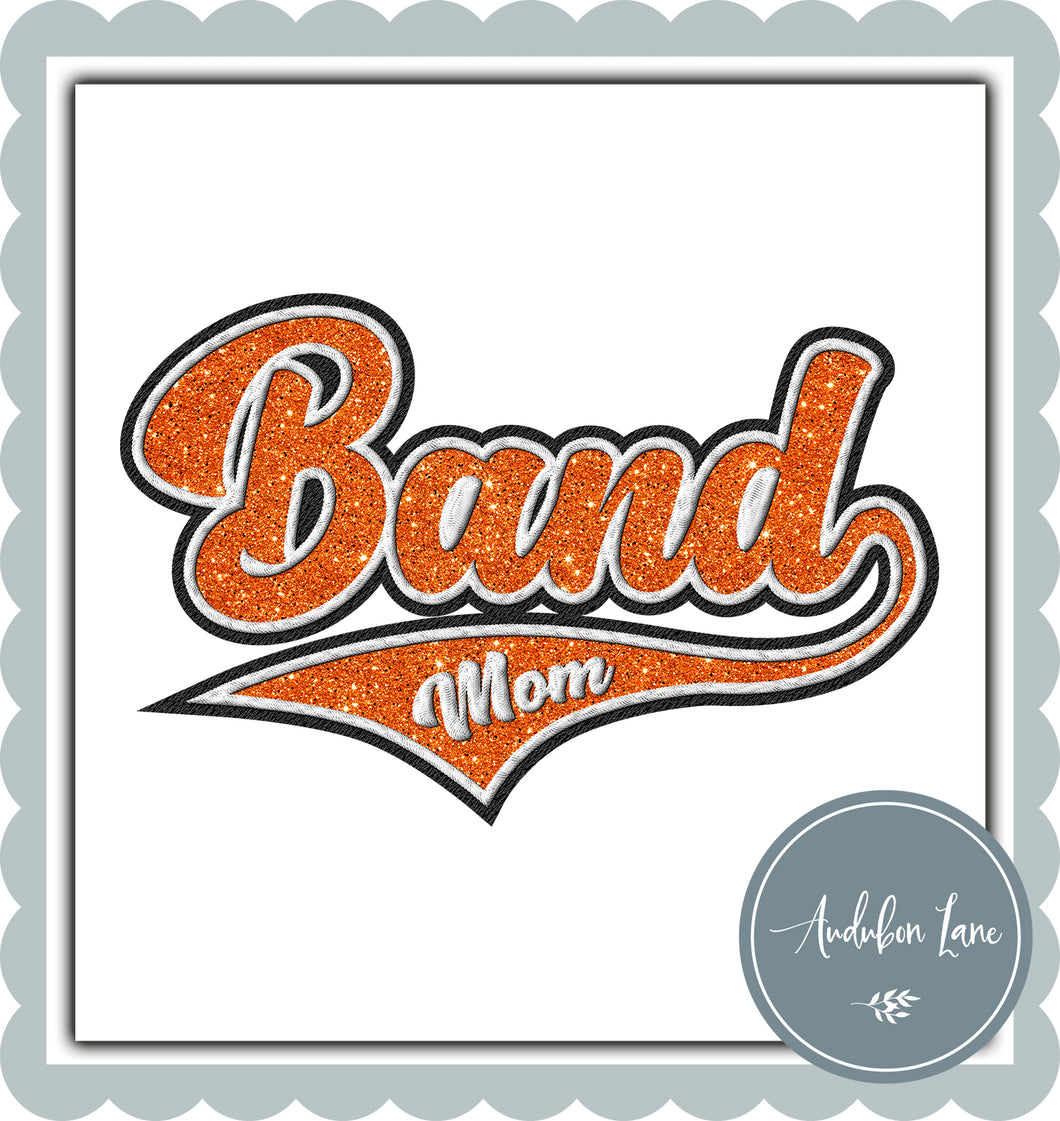Band Mom Faux Orange Glitter and White and Black Embroidery