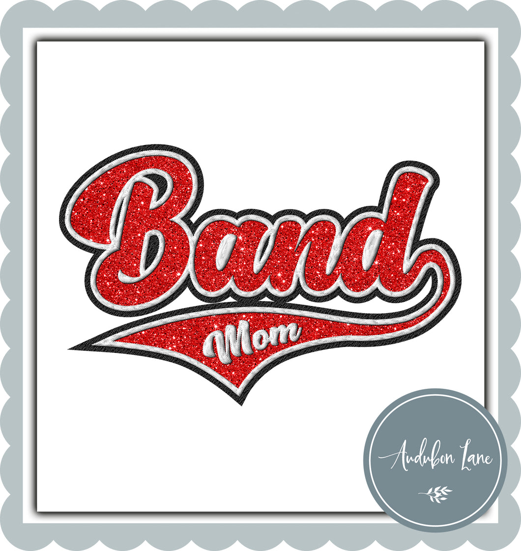 Band Mom Faux Red Glitter and White and Black Embroidery
