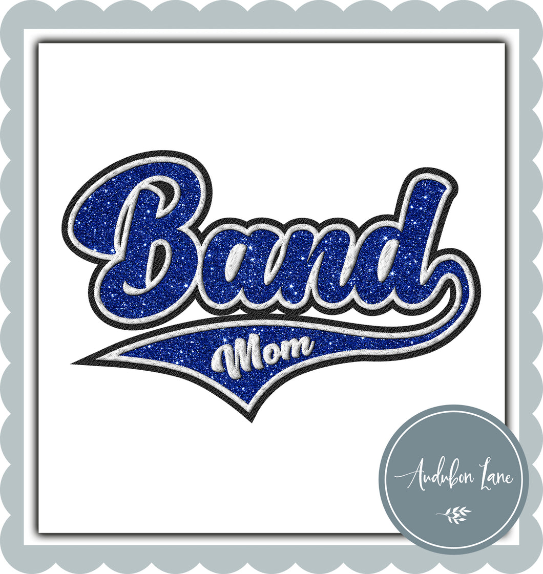 Band Mom Faux Royal Blue Glitter and White and Black Embroidery