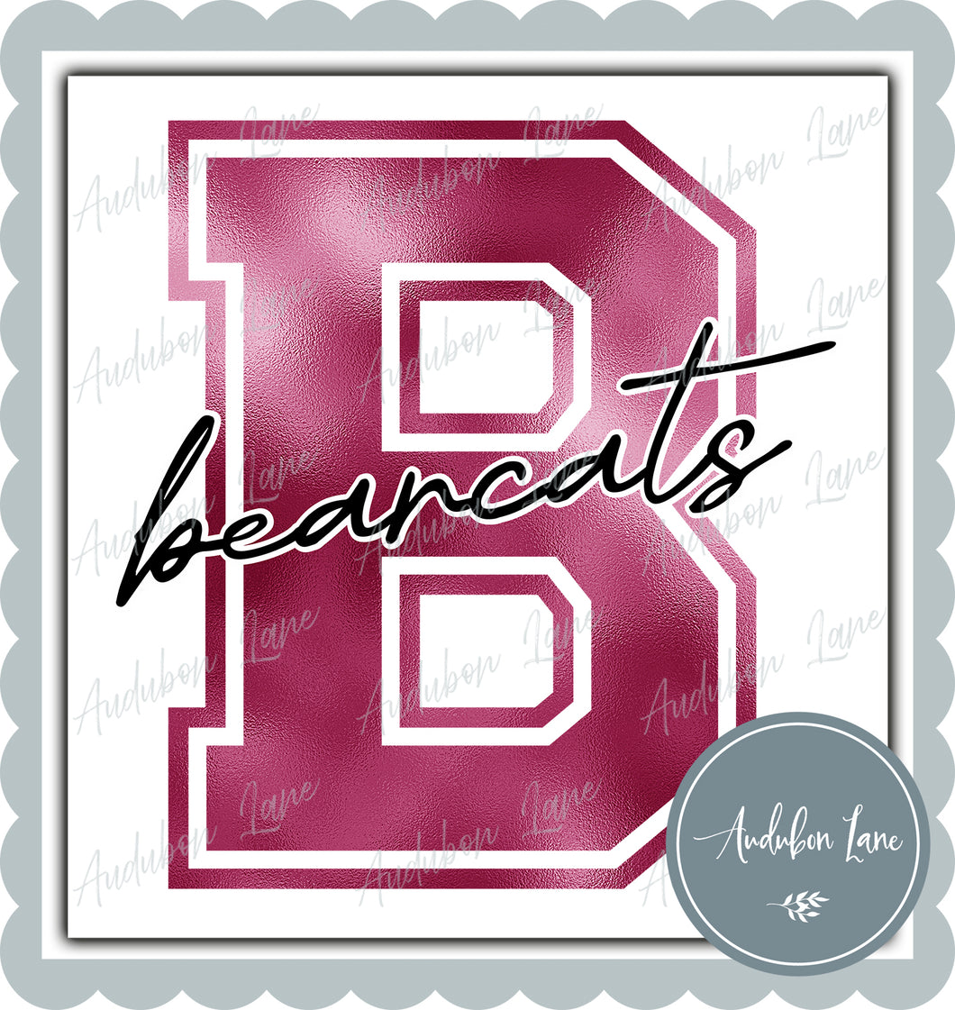 Bearcats Breast Cancer Awareness Faux Metallic Pink Foil Mascot Letter Ready to Press DTF Transfer Customs Available On Request