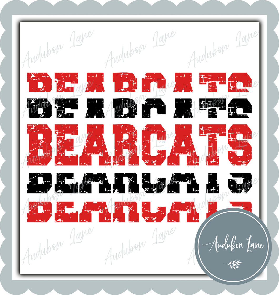 Bearcats Stacked Pro Distressed Two Color Red and Black Ready To Press DTF Transfer Custom Colors Available On Request