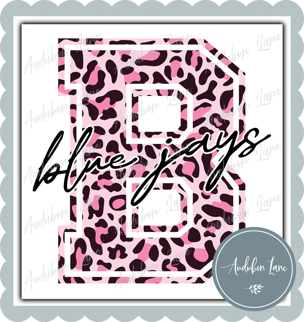 Bluejays Breast Cancer Awareness Pink Leopard Mascot Letter Ready to Press DTF Transfer Customs Available On Request