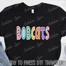 Load image into Gallery viewer, Bobcats Split Letter Pastel Color Mascot Ready To Press DTF Direct To Film Transfer
