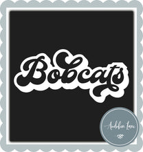 Load image into Gallery viewer, Bobcats Retro Outline Solid White Print Ready To Press DTF Transfer Custom Colors Available On Request
