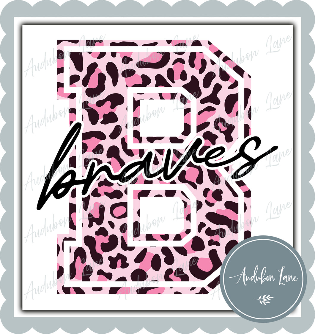 Braves Breast Cancer Awareness Pink Leopard Mascot Letter Ready to Press DTF Transfer Customs Available On Request