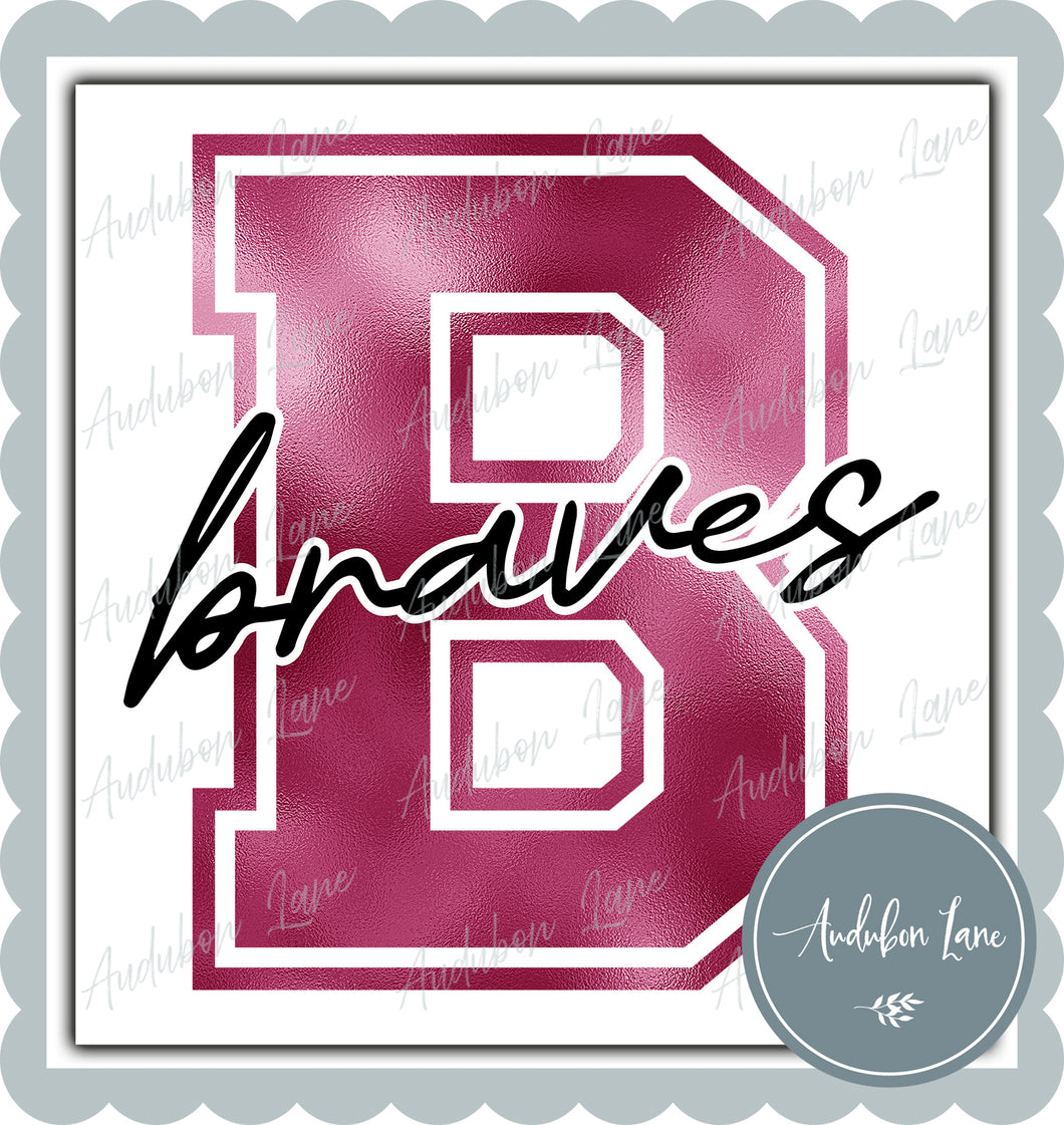 Braves Breast Cancer Awareness Faux Metallic Pink Foil Mascot Letter Ready to Press DTF Transfer Customs Available On Request