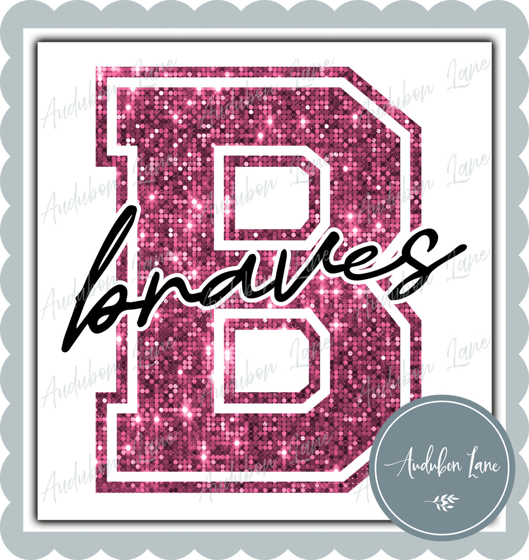 Braves Breast Cancer Awareness Faux Pink Sequin Mascot Letter Ready to Press DTF Transfer Customs Available On Request