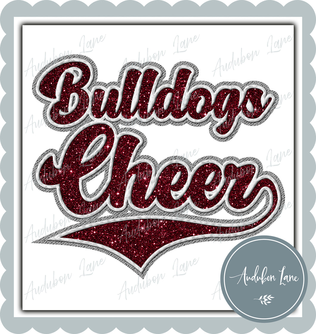 Bulldogs Cheer Faux Embroidery Patch Faux Maroon Glitter and White and Grey Ready To Press DTF Transfer Custom Colors Available On Request