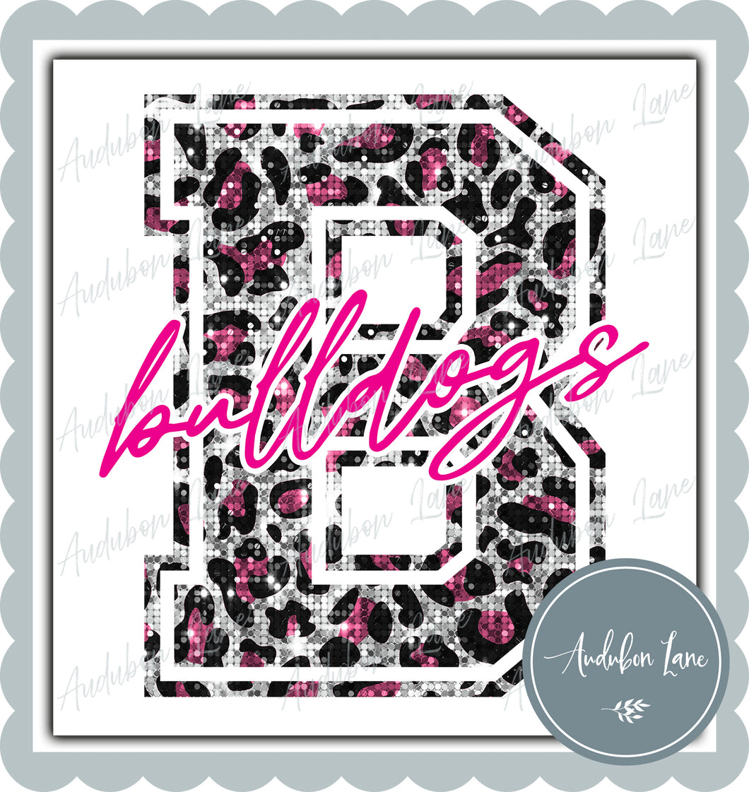 Bulldogs Pink Sequin Leopard Mascot Letter Ready to Press DTF Transfer Customs Available On Request
