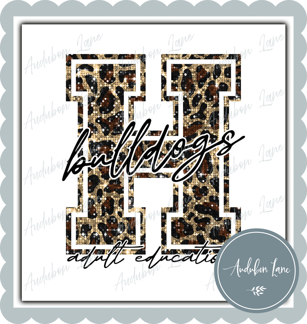 Bulldogs With H and Adult Education AddOn Sequin Leopard Mascot Letter Ready to Press DTF Transfer Customs Available On Request