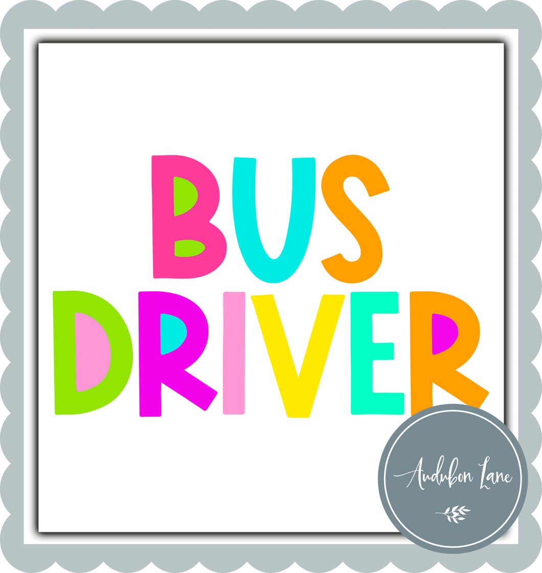 Bus Driver Bright Block Letters Ready to Press DTF Transfer Custom Names Available On Request