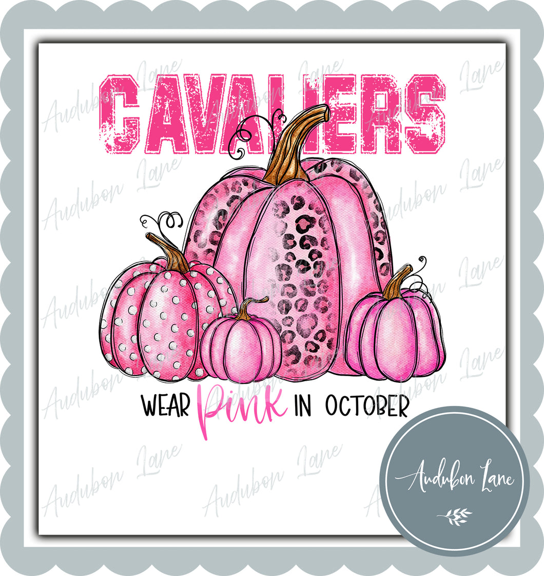 Cavaliers Breast Cancer Awareness Mascot We Wear Pink In October Pumpkins Letter Ready to Press DTF Transfer Custom Requests Available for Mascot