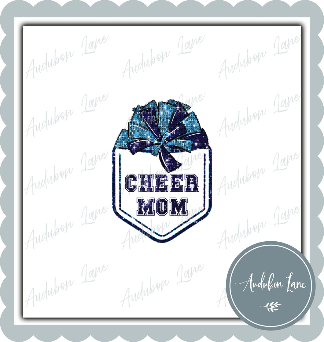 Cheer Mom Pocket Design Lt Blue and Navy Print Ready To Press DTF Transfer Custom Colors Available On Request