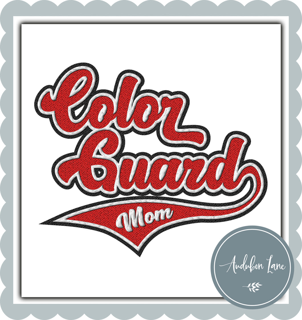 Color Guard Mom Faux Red and White and Black Embroidery