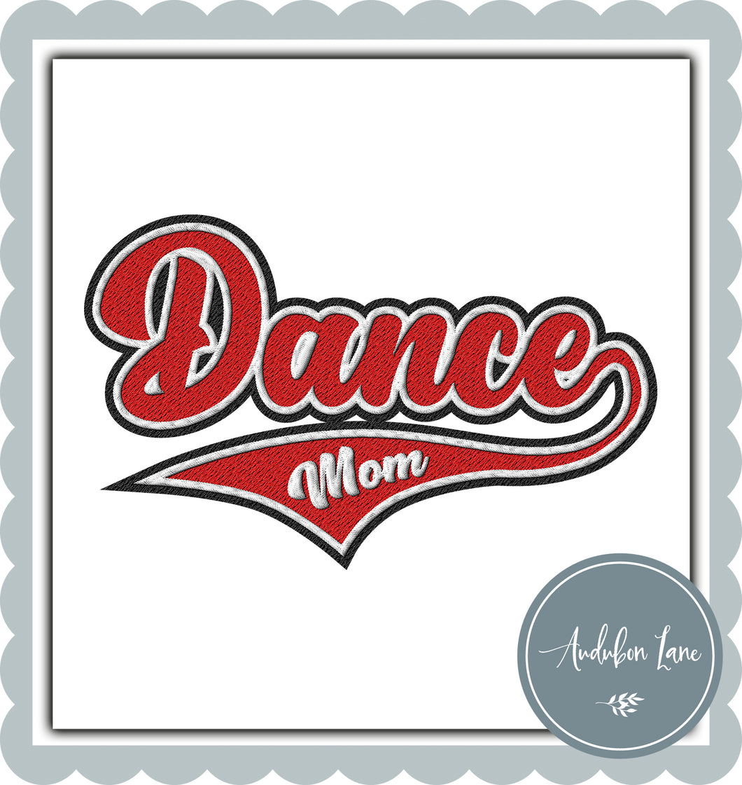 Dance Mom Faux Red and White and Black Embroidery