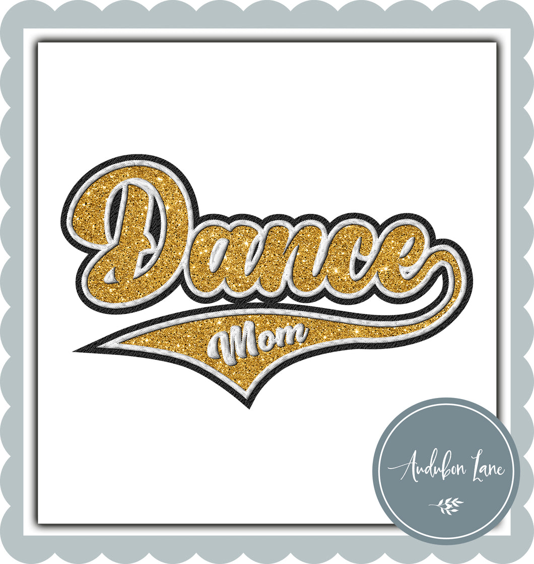 Dance Mom Faux Yellow Gold Glitter and White and Black Embroidery