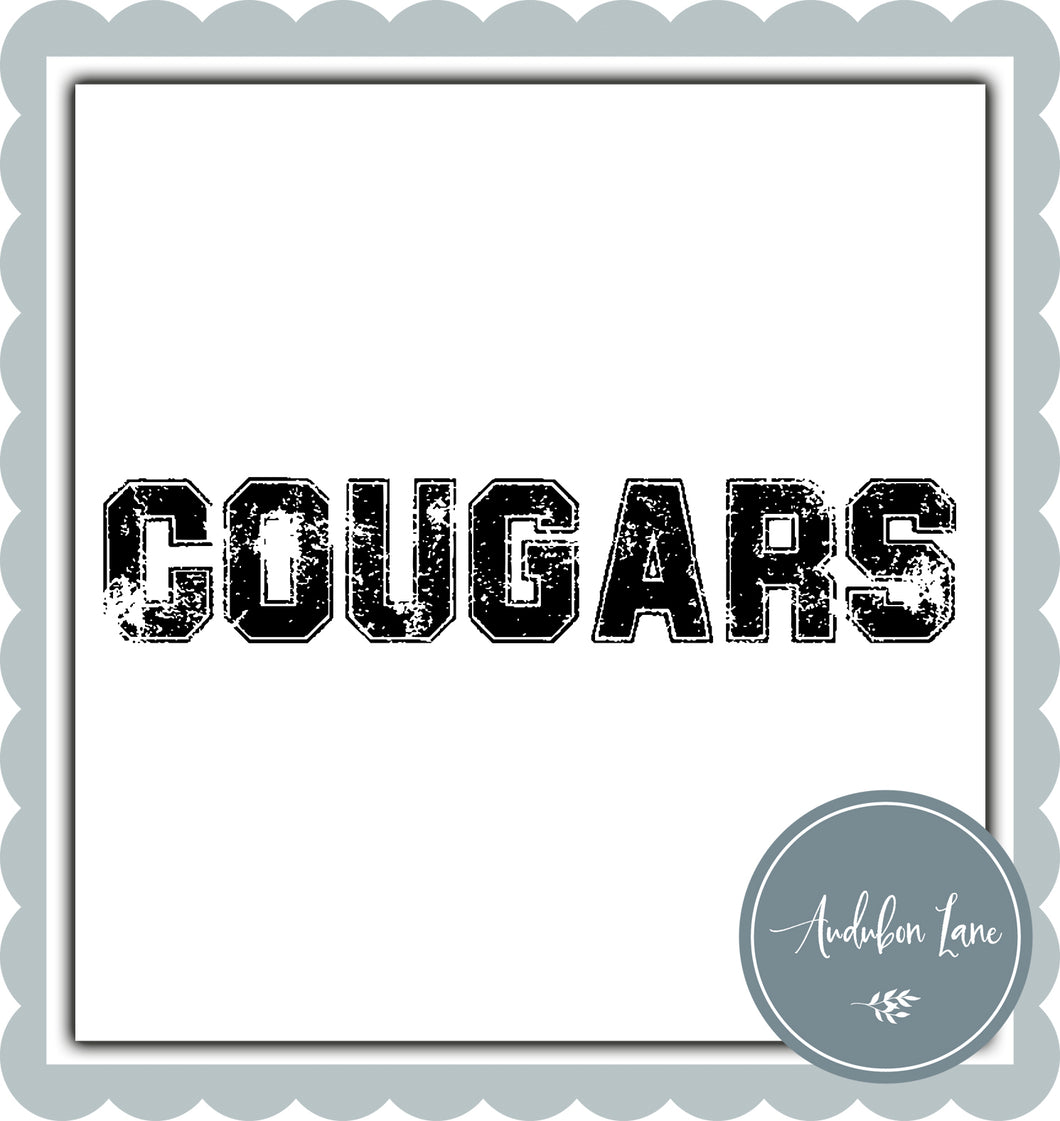 Cougars Distressed Varsity Black Print Ready To Press DTF Transfer Custom Colors or Mascots Available On Request