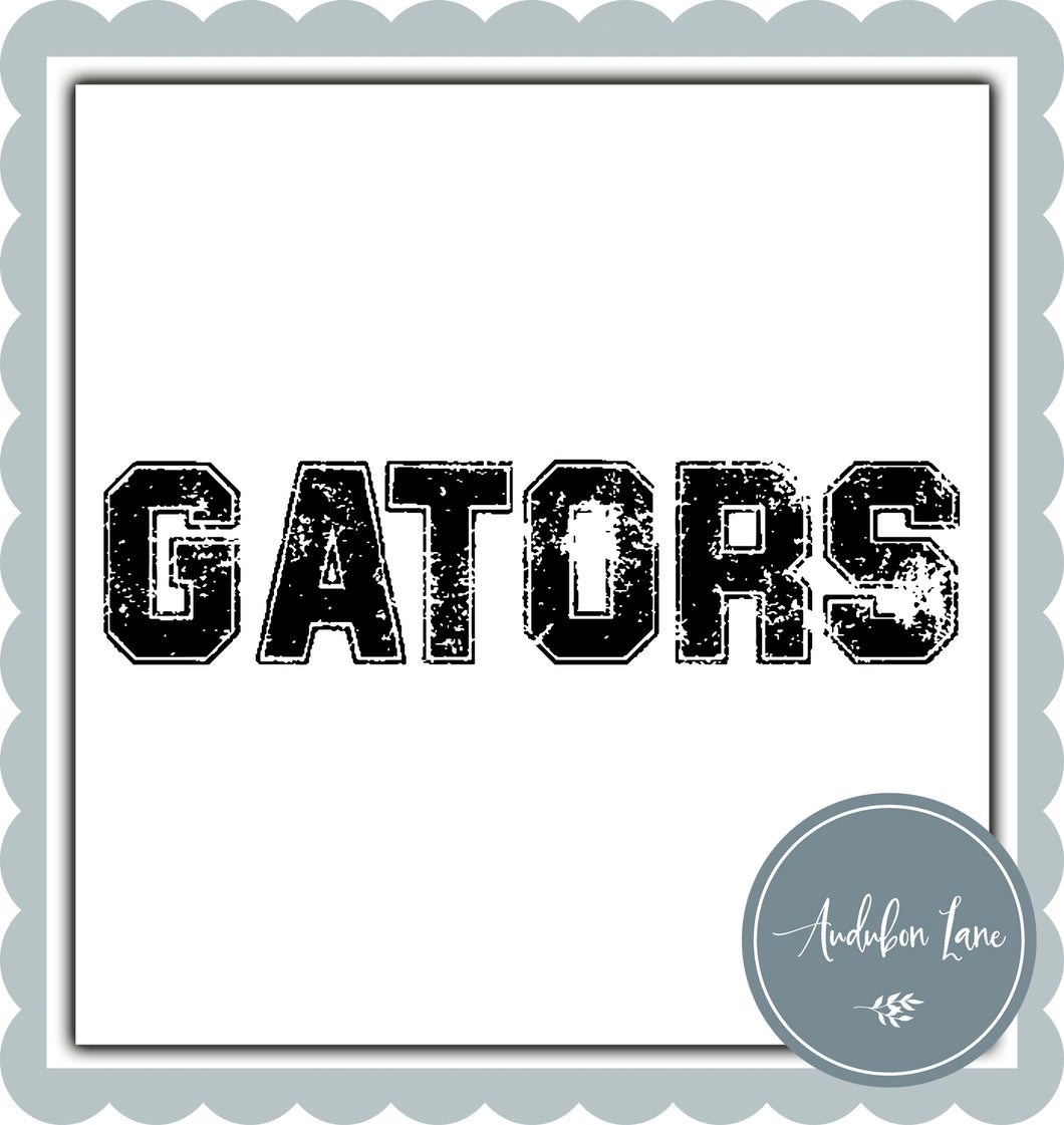 Gators Distressed Varsity Black Print Ready To Press DTF Transfer Custom Colors or Mascots Available On Request