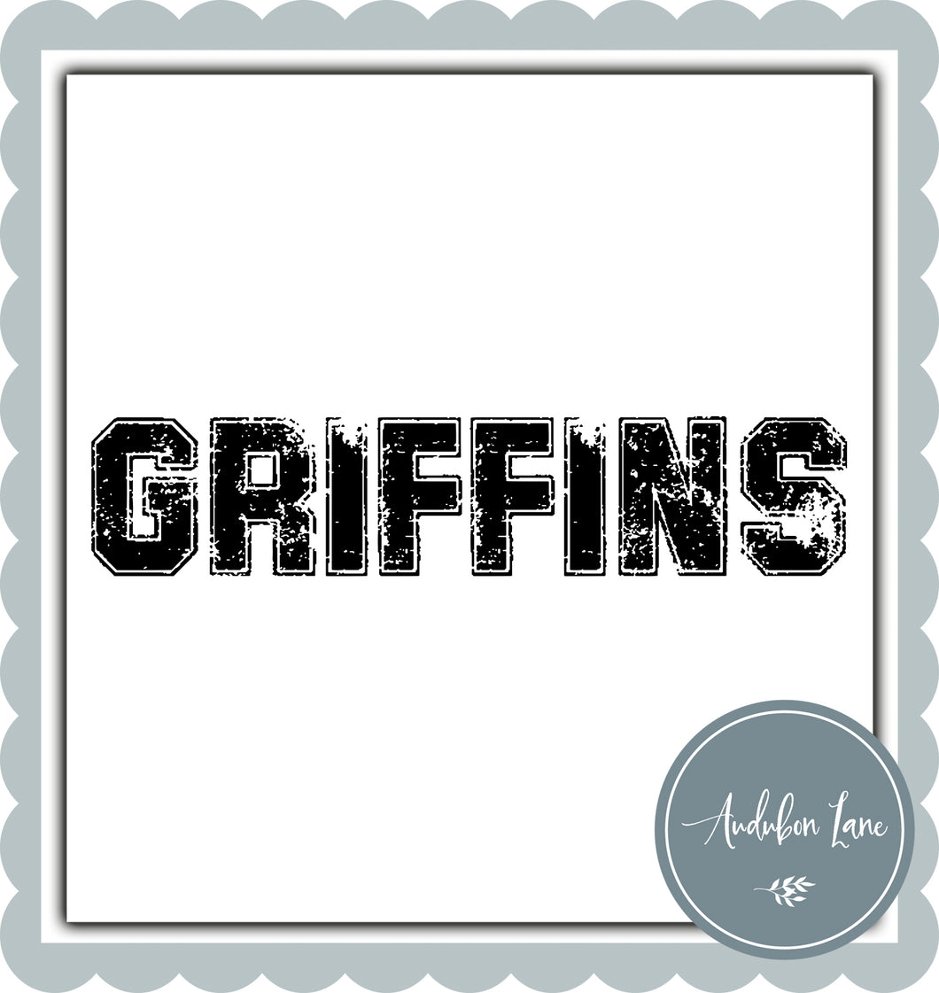 Griffins Distressed Varsity Black Print Ready To Press DTF Transfer Custom Colors or Mascots Available On Request