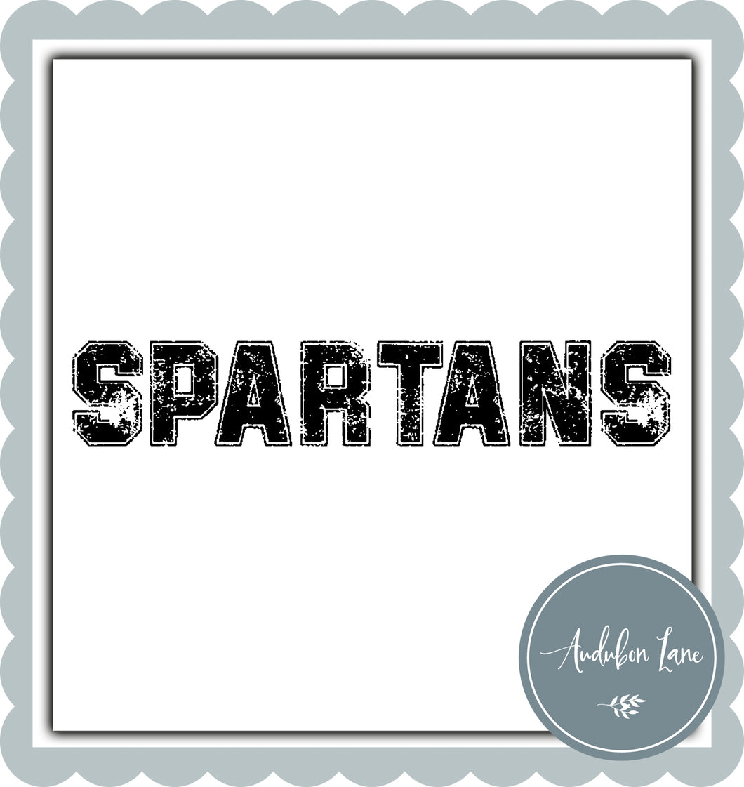 Spartans Distressed Varsity Black Print Ready To Press DTF Transfer Custom Colors or Mascots Available On Request