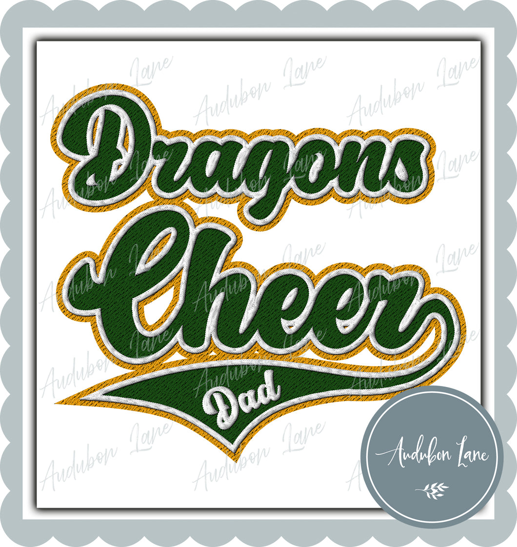 Dragons Cheer Dad Faux Dk Green and White and Yellow Gold Embroidery