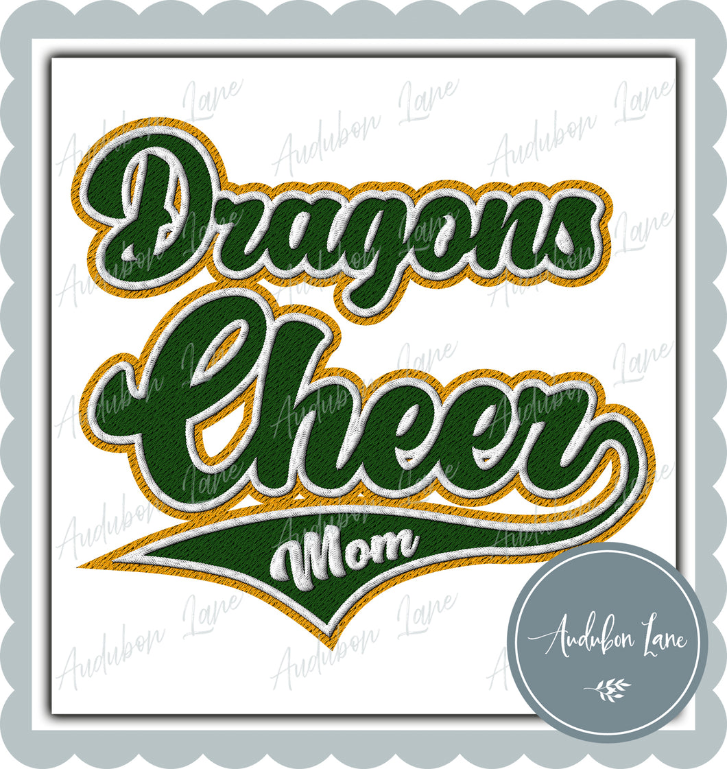 Dragons Cheer Mom Faux Dk Green and White and Yellow Gold Embroidery