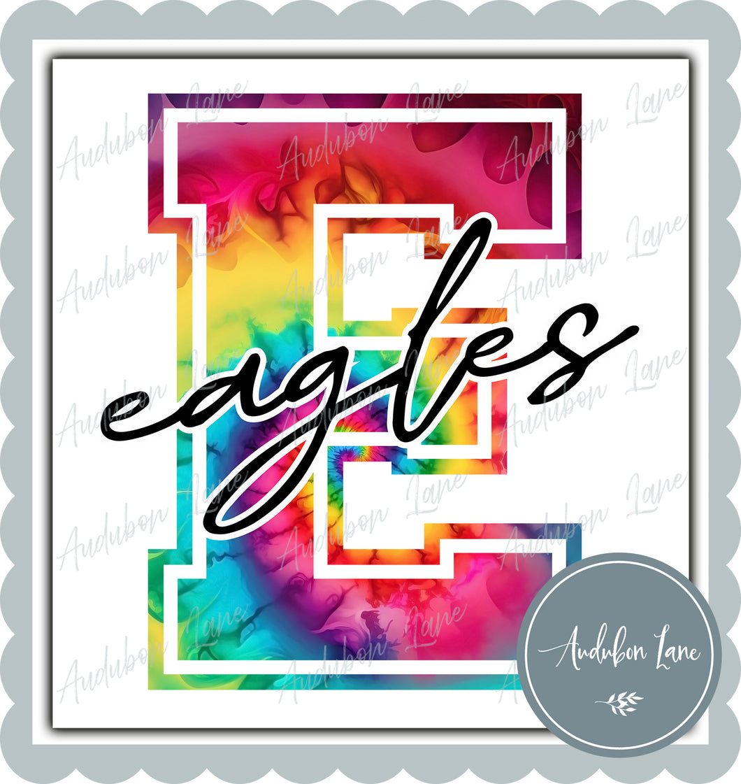 Eagles Rainbow Tie Dye Mascot Letter Ready to Press DTF Transfer Customs Available On Request