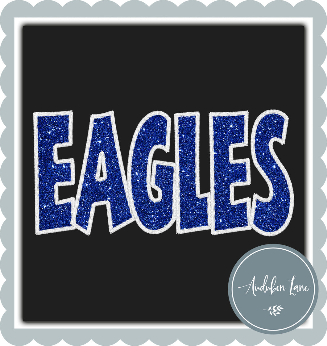 Eagles Straight Across Faux Royal Blue Glitter and White Embroidery Ready To Press DTF Transfer Custom Colors Available On Request