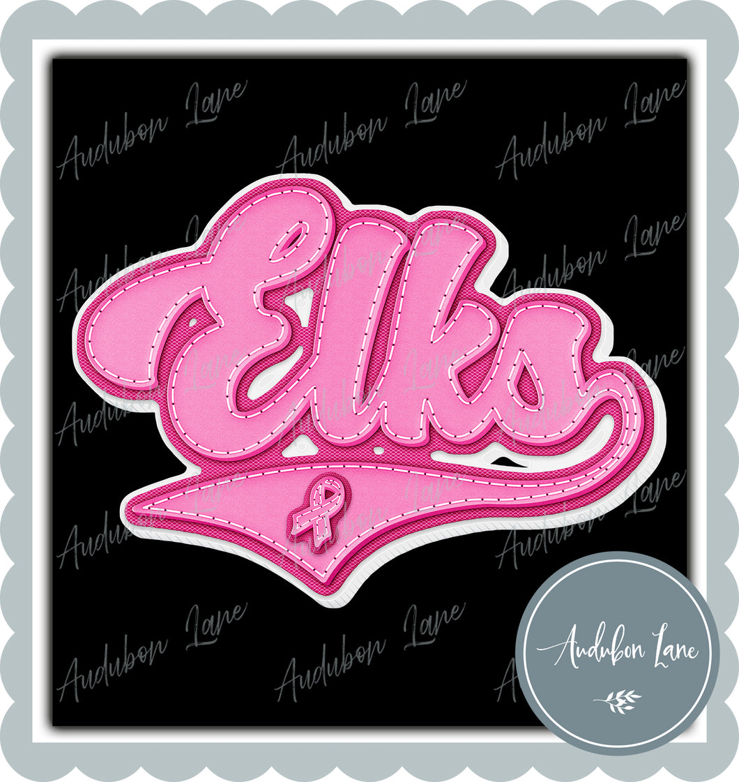 Elks Breast Cancer Awareness Pink Leather Faux Patch Ready to Press DTF Transfer Customs Available On Request