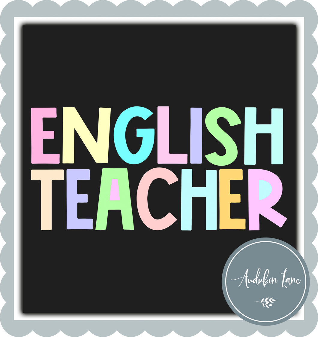 English Teacher Pastel Block Letters Ready to Press DTF Transfer Custom Names Available On Request