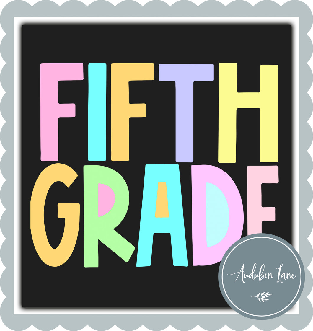Fifth Grade Pastel Block Letters Ready to Press DTF Transfer Custom Names Available On Request