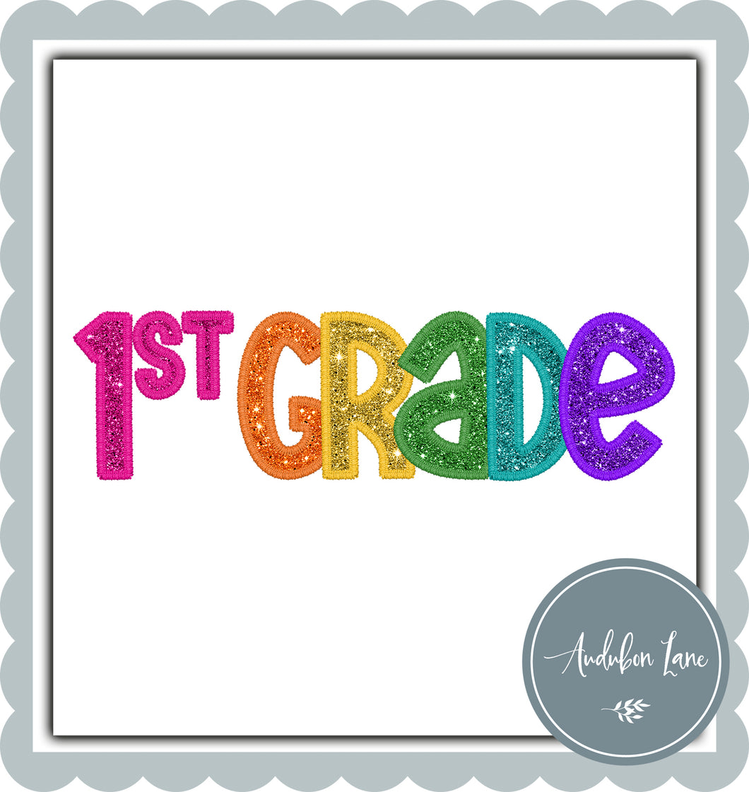 1st Grade Bright Colors Faux Embroidery and Glitter Ready To Press DTF Transfer