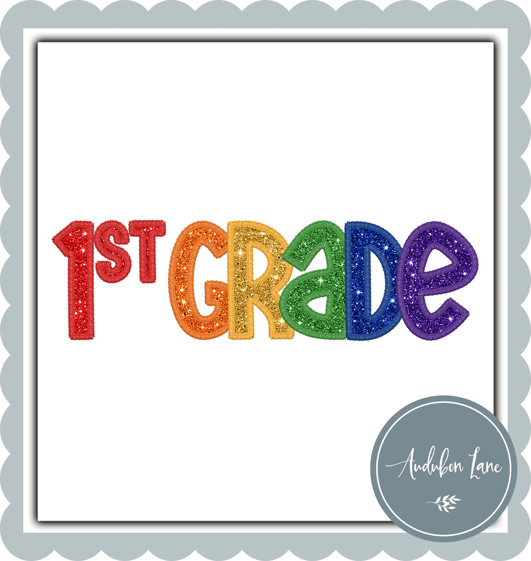 1st Grade Primary Colors Faux Embroidery and Glitter Ready To Press DTF Transfer
