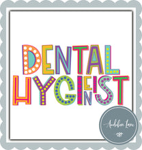 Load image into Gallery viewer, Funky Letter Dental Hygienist
