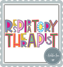 Load image into Gallery viewer, Funky Letter Respiratory Therapist
