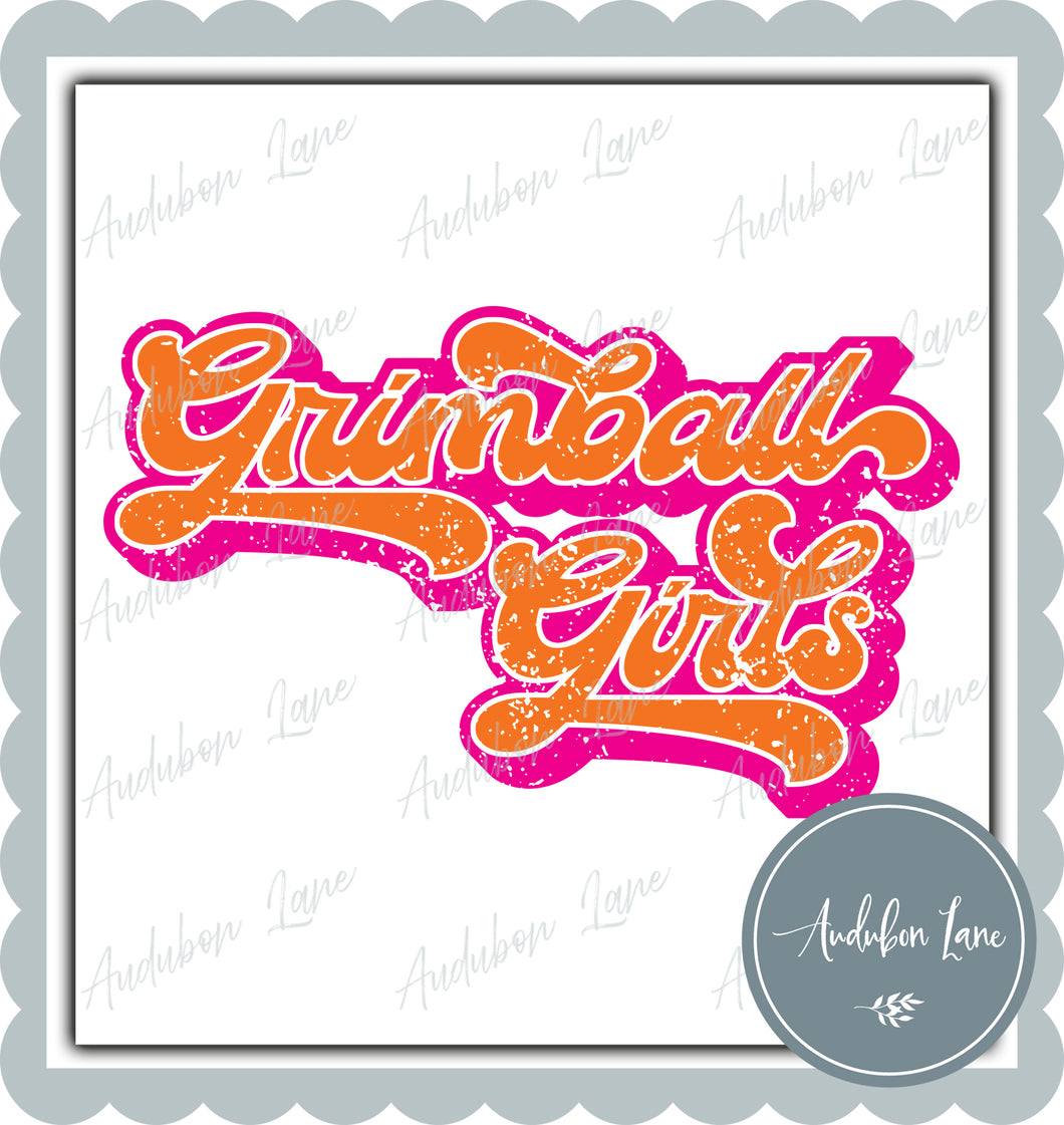 Grimball Girls Retro Distressed Orange and Hot Pink Gold Print Ready To Press DTF Transfer Custom Colors Available On Request