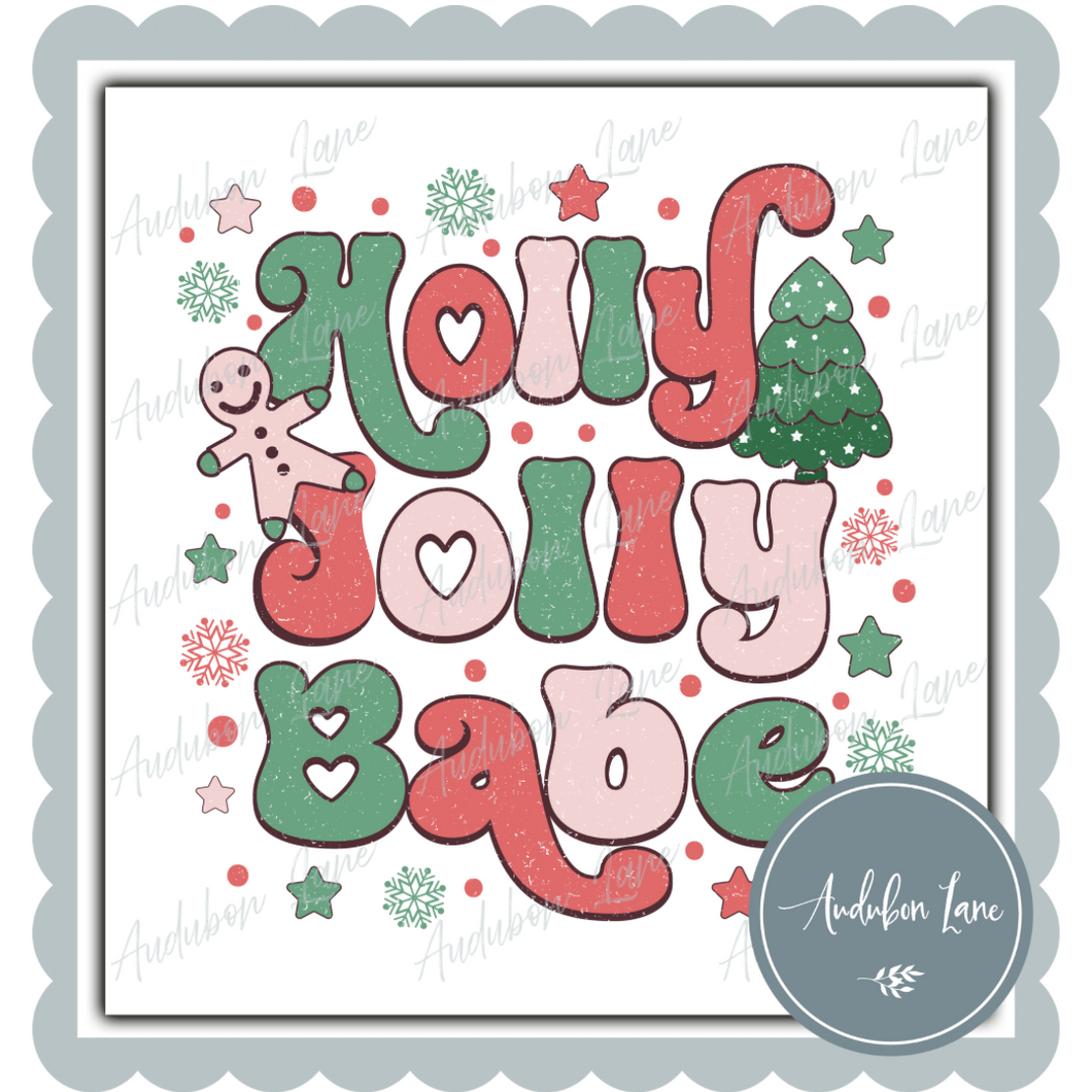 Holly Jolly Babe Print Ready To Press DTF Transfer