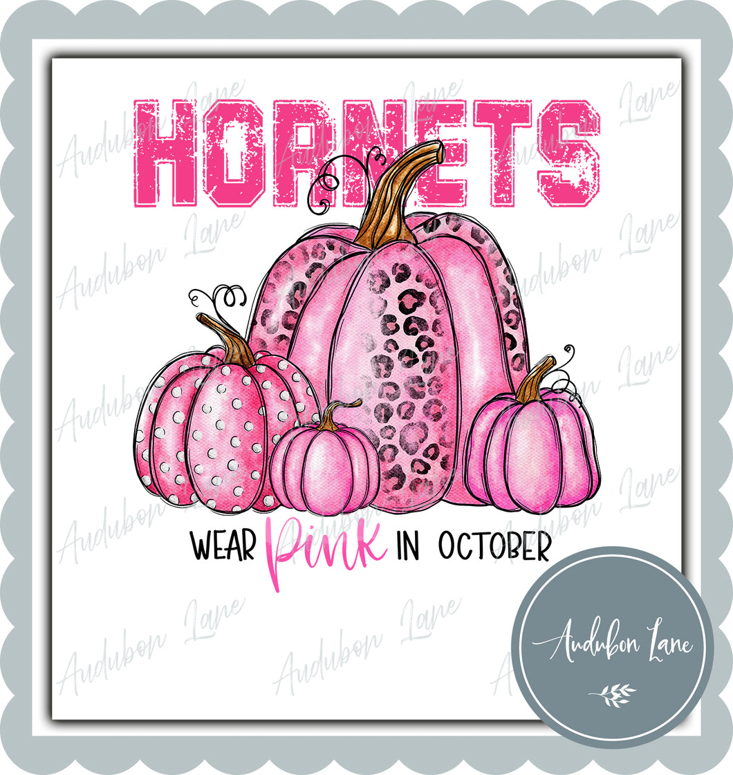 Hornets Breast Cancer Awareness Mascot We Wear Pink In October Pumpkins Letter Ready to Press DTF Transfer Custom Requests Available for Mascot