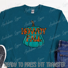 Load image into Gallery viewer, Howdy Fall Orange Leopard Words Teal Pumpkin Ready To Press DTF Direct To Film Transfer Customs Colors On Request
