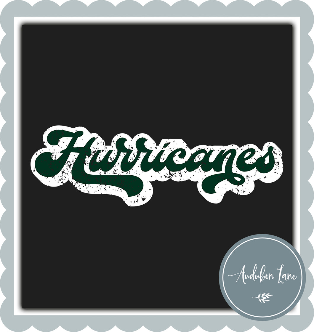 Hurricanes Retro Distressed Dark Green and White Print Ready To Press DTF Transfer Custom Colors Available On Request