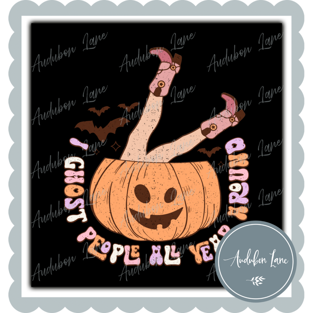 I Ghost People All Year Around Pastel Retro Print Ready To Press DTF Transfer