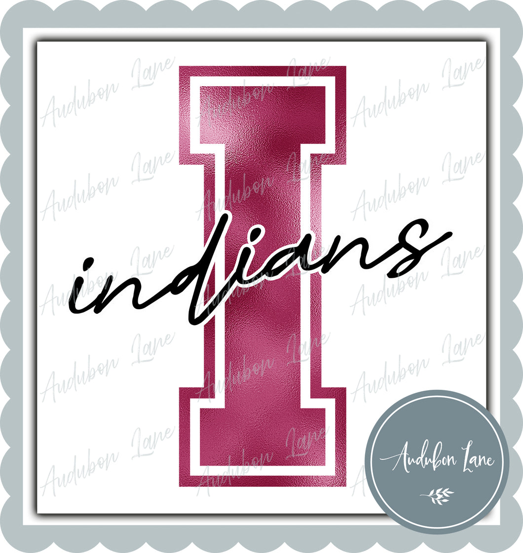 Indians Breast Cancer Awareness Faux Metallic Pink Foil Mascot Letter Ready to Press DTF Transfer Customs Available On Request