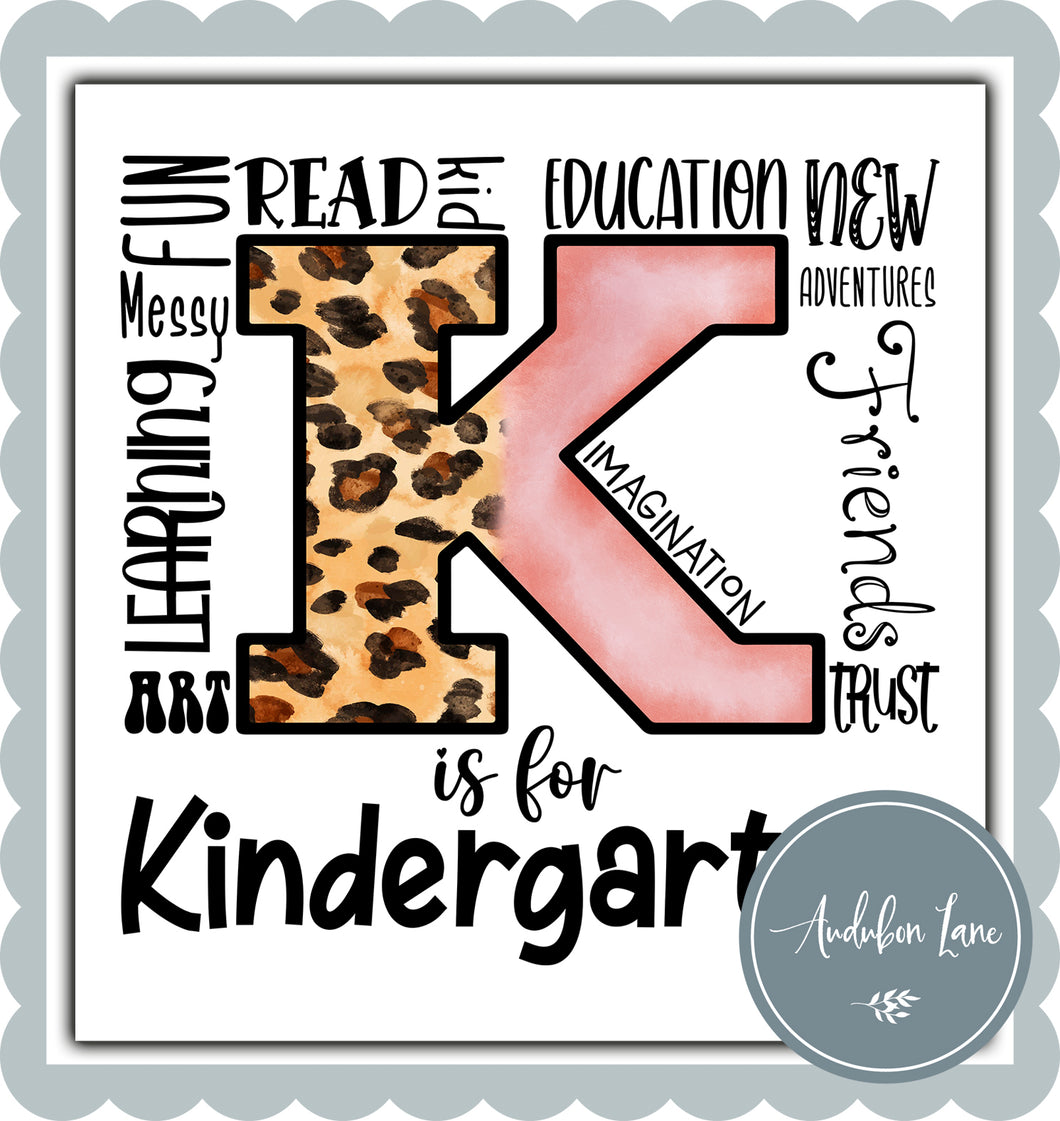 K Is For Kindergarten Leopard
