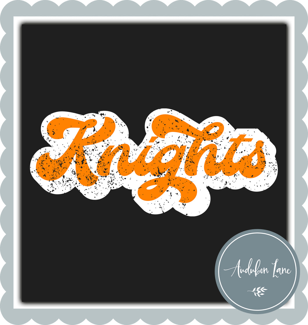 Knights Retro Distressed Orange and White Print Ready To Press DTF Transfer Custom Colors Available On Request
