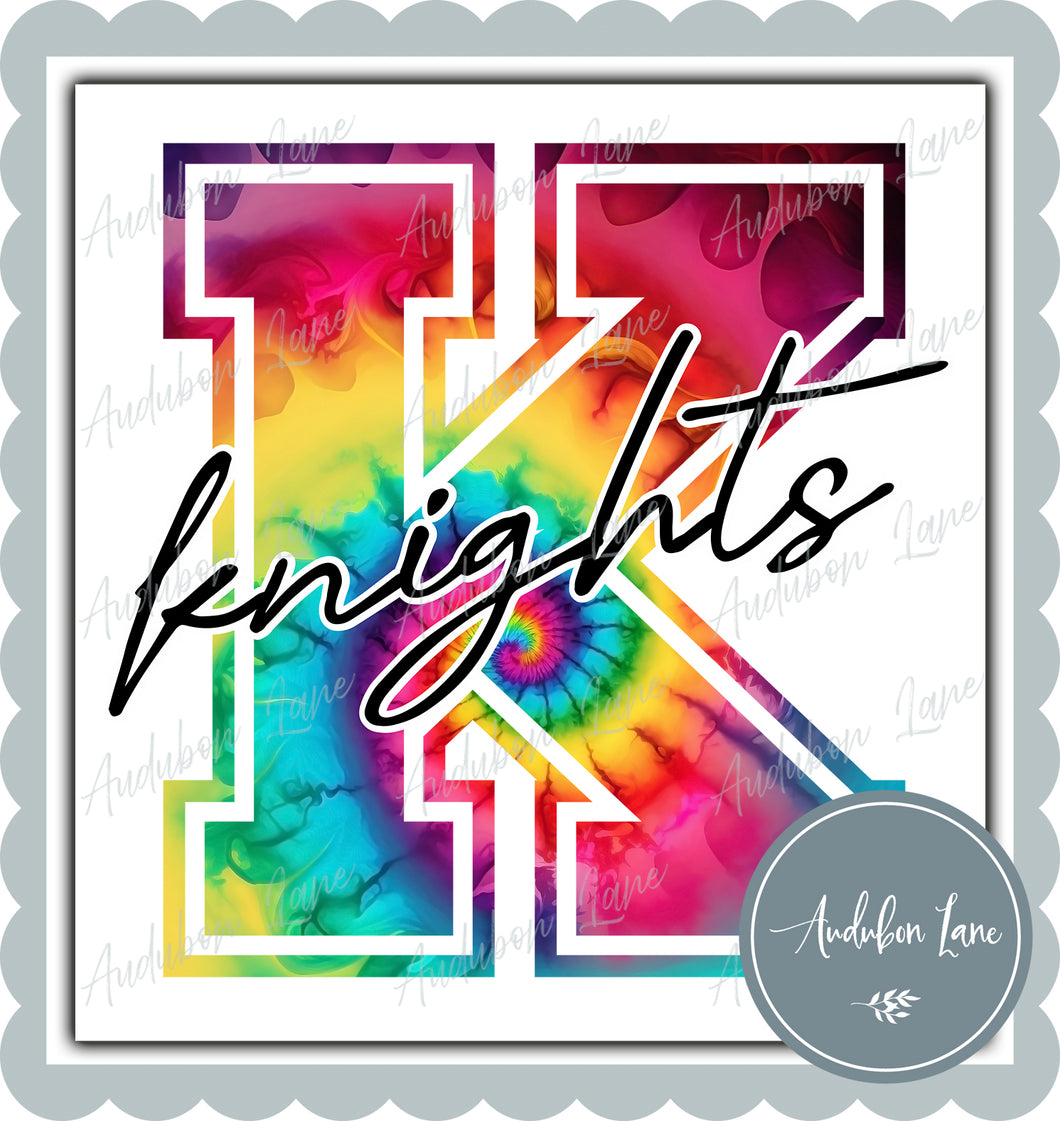 Knights Rainbow Tie Dye Mascot Letter Ready to Press DTF Transfer Customs Available On Request
