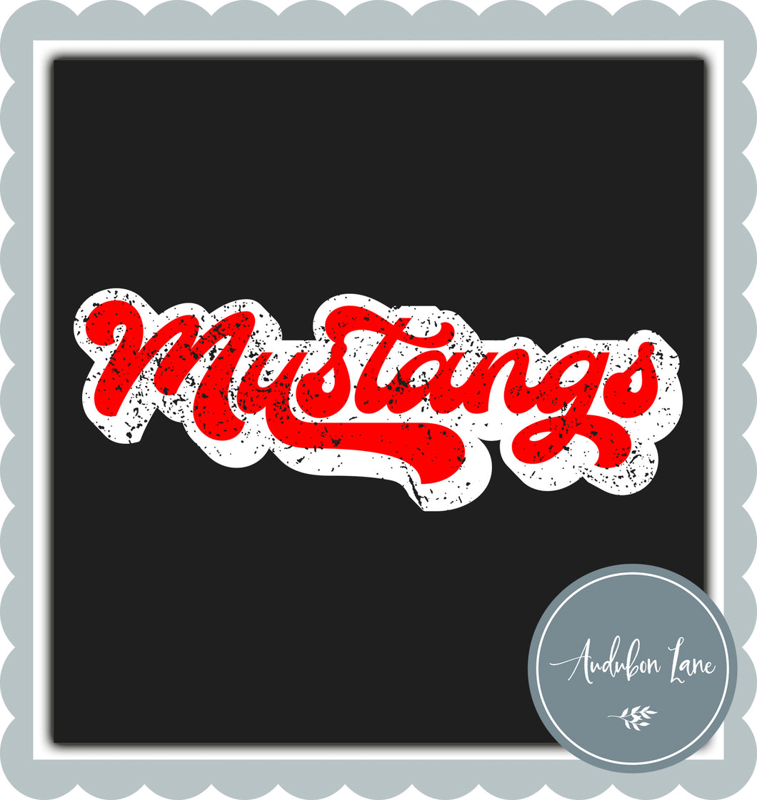 Mustangs Retro Distressed Red and White Print Ready To Press DTF Transfer Custom Colors Available On Request