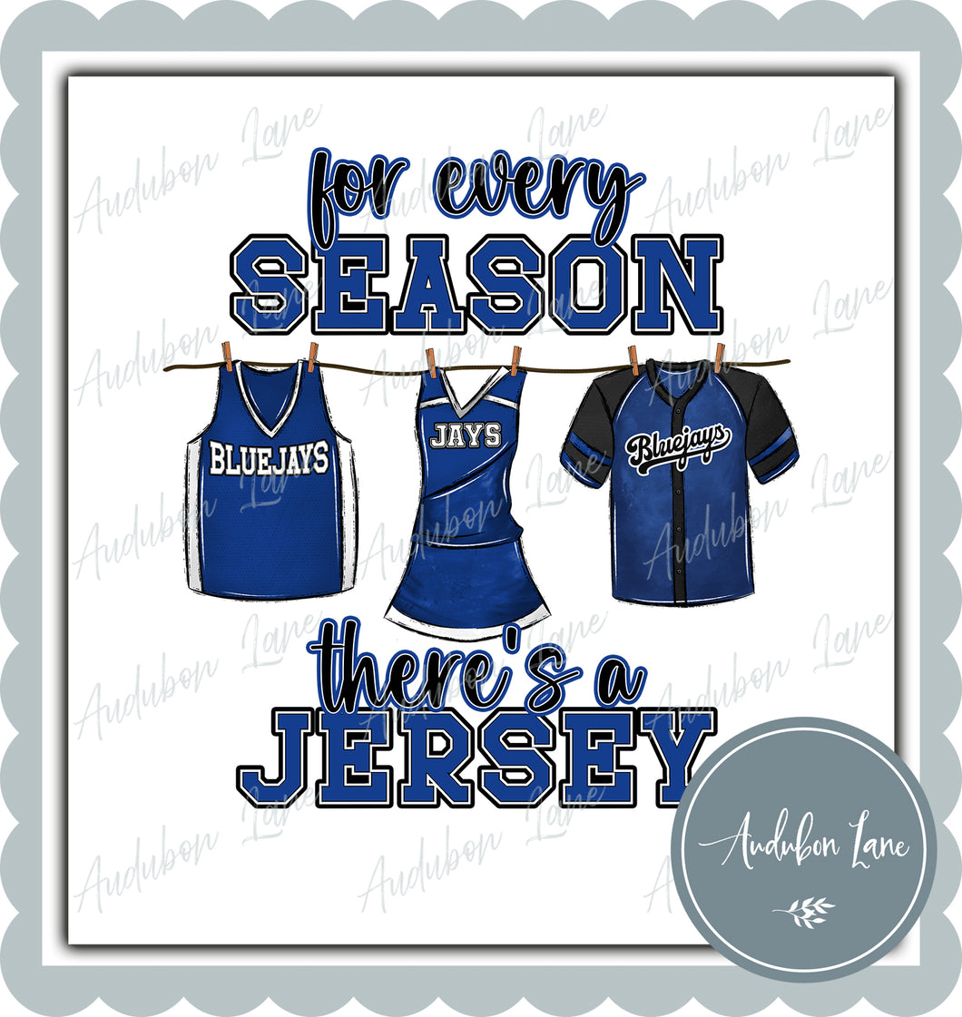 Bluejays Jersey Blue and White with Cheer For Every Season Ready to Press DTF Transfer Customs Available On Request