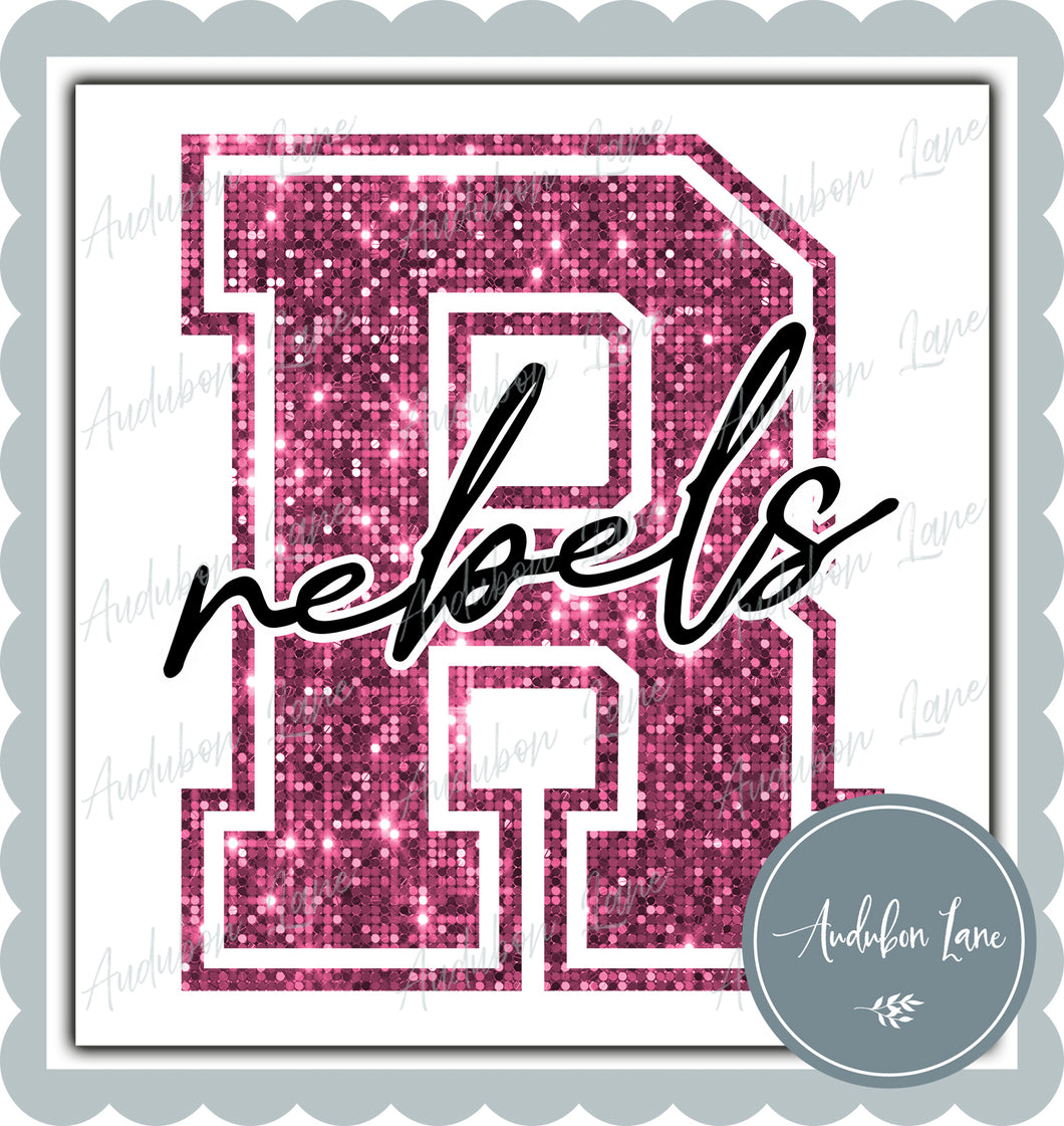 Rebels Breast Cancer Awareness Faux Pink Sequin Mascot Letter Ready to Press DTF Transfer Customs Available On Request
